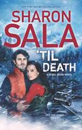 'Til Death by Sharon Sala