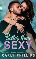Better than Sexy by Carly Phillips