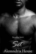 Set: A Novella by Alexandria House