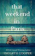 That Weekend in Paris by Inglath Cooper