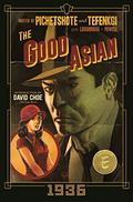 The Good Asian: 1936 (The Good Asian #1-10) by Lee Loughridge