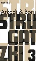Gesammelte Werke 3 by Arkady Strugatsky