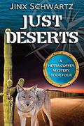 Just Deserts by Jinx Schwartz