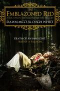 The Emblazoned Red by Dawn McCullough-White