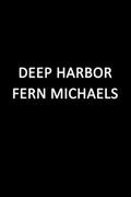 Deep Harbor by Fern Michaels