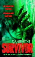 Survivor by K.R. Griffiths