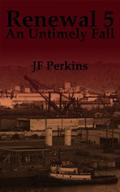 An Untimely Fall by J.F. Perkins