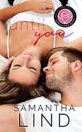 Until You: Happily Ever Alpha World by Samantha Lind