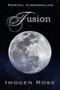 Fusion (Portal Chronicles #5) by Imogen Rose