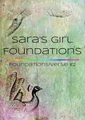 Foundations by Sara's Girl