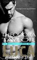 LUCA - Her Ruthless Don: 50 Loving States, New York by Theodora Taylor
