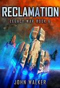 Reclamation by John Walker