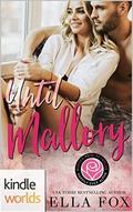 Happily Ever Alpha: Until Mallory (Kindle Worlds: Happily Ever Alpha) by Ella Fox