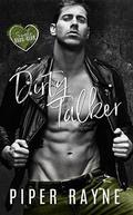 Dirty Talker: A Single Dads Club Romance by Piper Rayne