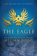 The Eagle by Jillian Dodd