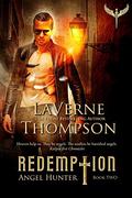 Angel Hunter- Redemption Book 2 (Redemption #2) by LaVerne Thompson