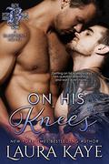 On His Knees by Laura Kaye