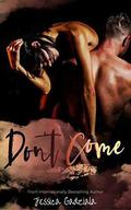 Don't Come by Jessica Gadziala