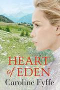 Heart of Eden by Caroline Fyffe