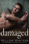 Damaged by Willow Winters