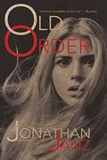 Old Order by Jonathan Janz