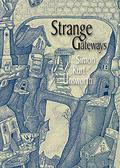 Strange Gateways by Simon Kurt Unsworth