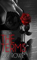 The Terms: Part Two by Ruby Rowe