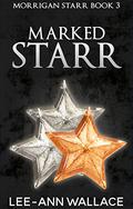 Marked Starr by Lee-Ann Wallace