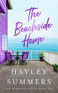 The Beachside Home by Hayley Summers