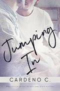 Jumping In: A Contemporary Gay Romance by Cardeno C.