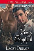 Ben's Shepherd (Hanson River Pack #1) by Lacey Denair