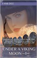 Under A Viking Moon (Mists Of Time #1) by Tami Dee