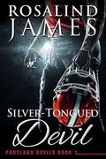 Silver-Tongued Devil by Rosalind James
