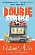 Double Strike by Gretchen Archer