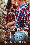 Chance for Love (Colorado Blues #1) by Ann B. Harrison