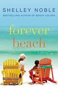 Forever Beach by Shelley Noble