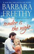 Tender is the Night by Barbara Freethy