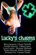 Lucky's Charms by Cherie Nicholls