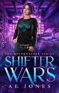 Shifter Wars by A.E. Jones