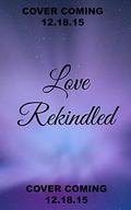 Love Rekindled (Love Surfaced #2) by Michelle Lynn