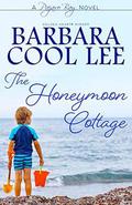 The Honeymoon Cottage by Barbara Cool Lee