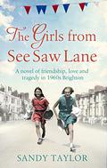 The Girls from See Saw Lane by Sandy Taylor