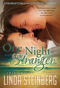 One Night with a Stranger (Unforgettable Nights #1) by Linda Steinberg
