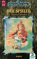 Der Spieler (Das Schwarze Auge #22) by Christian Jentzsch