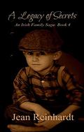 A Legacy of Secrets by Jean Reinhardt
