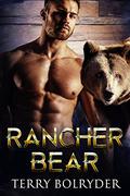 Rancher Bear by Terry Bolryder