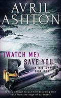 Save You by Avril Ashton