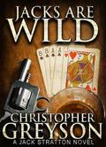Jacks Are Wild by Christopher Greyson