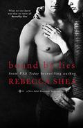 Bound by Lies (Bound and Broken #2) by Rebecca Shea