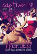 Captive Films 1.3 by Jillian Dodd